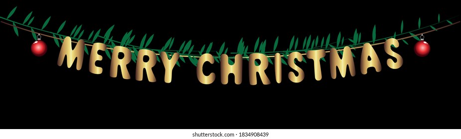 merry christmas, golden letters hanging on rope , decorated with green branches, garland, perfect for decorating posters and invitations, banner, vector perfect for dark backgrounds