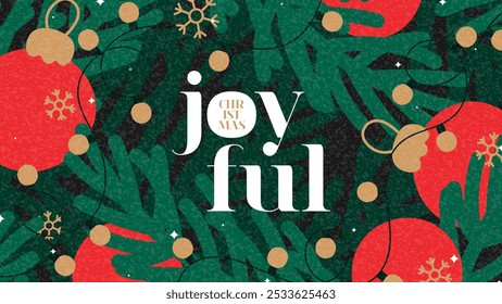 Merry Christmas greeting banner. Trendy vector illustration with Christmas fir tree branches, balls, garland, snowflakes and typography design. Bright Christmas banner for ads, cover, social media.