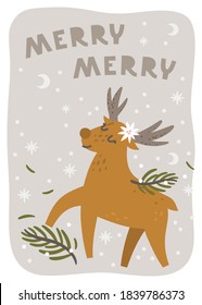 Merry Merry! Christmas greeting card with cute a Reindeer character, fir tree branches, winter flower, and decorative snowflakes. Vector illustration. Template for congratulations.