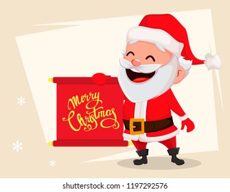 Merry Christmas greeting card with funny Santa Claus. Cheerful cartoon character holding red scroll. Usable for banner, poster, flyer, label or tag. Vector illustration.