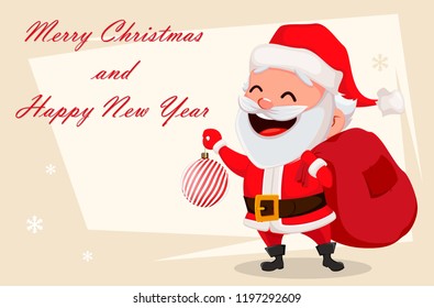 Merry Christmas greeting card with funny Santa Claus. Cheerful cartoon character holding Christmas tree ball. Usable for banner, poster, flyer, label or tag. Vector illustration.