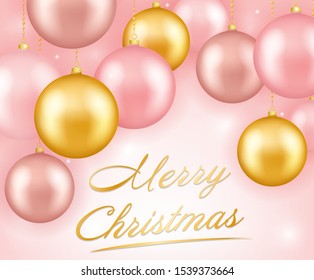 Merry Christmas! Greeting card with glossy baubles, sparkles and congratulations . Pink and gold colors. Vector illustration. Concept for banner, poster, card.