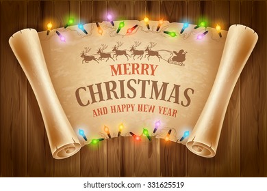 Merry Christmas greeting card with glowing electric garland and old scroll paper on wooden background. Vector illustration.