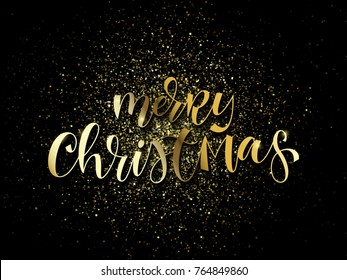 Merry Christmas greeting card of gold glitter confetti or sparkling fireworks on premium luxury black background. Vector golden calligraphy lettering design for New Year or Christmas holiday quote