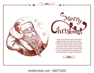 Merry Christmas greeting card with hand drawn sketch Santa Claus and place for text isolated on white background.  Vector illustration.
