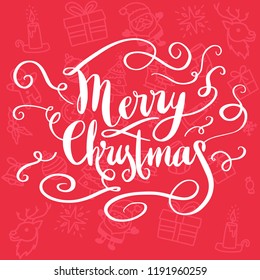 Merry Christmas Greeting Card with Handdrawn Lettering and Elements. Xmas card. Winter background. Holiday Happiness. Trend design decorations and posters. Vector Illustration EPS