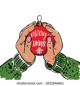 Merry Christmas greeting card. Happy holiday vector illustration. Christmas ball in woman’s hands. Hand drawn sketch with lettering text