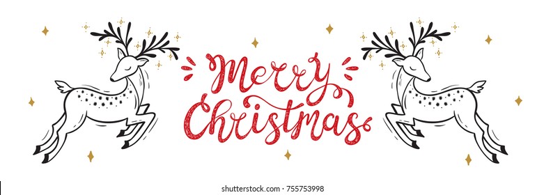 Merry Christmas greeting card. Happy Holidays. Vector winter holiday background with hand lettering calligraphic and Christmas reindeer. Deer.