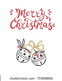 Merry Christmas Greeting Card. Happy Holidays. Vector Winter Holiday Background With Hand Lettering Calligraphic And Christmas Bells. Jingle Bells With Ribbon And Holly Berries