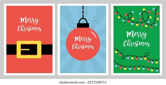 Merry Christmas Greeting card Invitation Poster set. Christmas lights glowing lightbulb garland. String fairy light. Santa Claus belt buckle. Christmas ball toy. Flat design Colorful background Vector