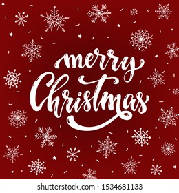 Merry Christmas greeting card, poster, banner, print, invitation design. Hand lettering calligraphy quotation decorated with snowflakes on red background. EPS 10