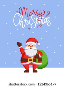Merry Christmas greeting card with Santa Clause sending best wishes. Xmas old man says hello by hand up, bag full of presents behind, vector postcard