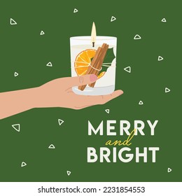 Merry Christmas greeting card with scented soy wax candle with dried oranges in female hand. New Year, Merry and Bright Christmas posters, invitation. Zero waste eco gifts. Hand drawn vector