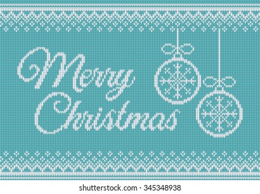 Merry Christmas greeting card. Text "Merry Christmas" and balls on seamless holiday background with wool knitted texture