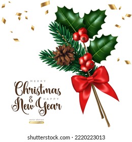 Merry Christmas greeting card, twigs of holly leaves berries, fir tree cone isolated on white background. Vector illustration. Xmas bouquet red ribbon bow. Voucher design, santa greeting card, poster