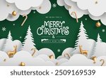 Merry christmas greeting card vector design. Christmas paper cut clouds, pine tree and fir tree with hanging gold decoration elements in green template. Vector illustration paper cut greeting card. 
