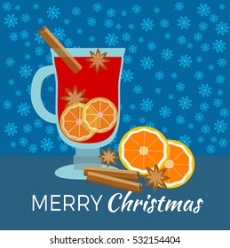 Merry Christmas Greeting Illustration. Mulled wine with orange slices and cinnamon sticks on Winter Background. Vector