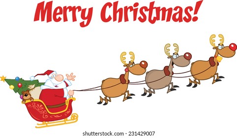 Merry Christmas Greeting With Santa Claus In Flight With His Reindeer And Sleigh. Vector Illustration Isolated on white