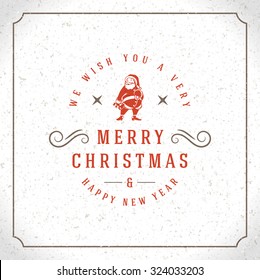 Merry Christmas Greetings Card or Poster Design. Textured paper vector background and retro typography holidays wishes.