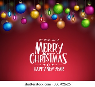 Merry Christmas Greetings in Realistic Colorful Christmas Lights and Balls in Dark Background. Vector Illustration

