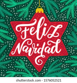 Merry Christmas hand drawn phrase in Spanish language on the traditional red decorative star and green fir tree branches background. Vintage style greeting card design EPS 10 vector illustration