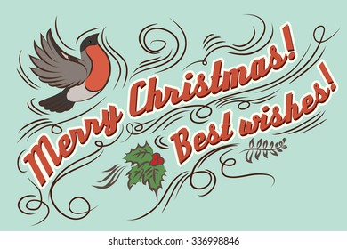 Merry Christmas!. Hand drawn Vintage greeting card. Lettering. Vector/EPS 10