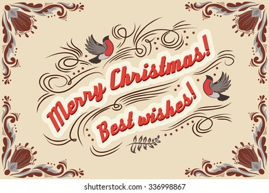 Merry Christmas!. Hand drawn Vintage greeting card. Lettering. Vector/EPS 10