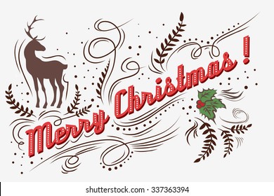 Merry Christmas!. Hand drawn Vintage greeting card. Lettering. Vector/EPS 10