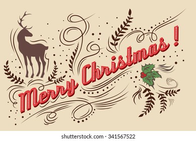 Merry Christmas!. Hand drawn Vintage greeting card. Lettering. Vector/EPS 10