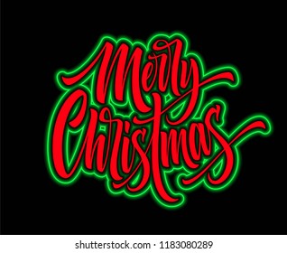 Merry Christmas hand lettering with neon outline. Xmas calligraphic greeting. Merry Christmas red lettering with green neon glowing. Banner, signboard, poster design element. Isolated vector