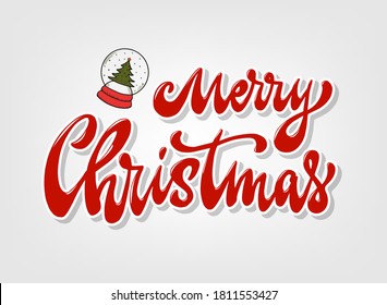 Merry Christmas hand lettering quote decorated with snow globe for prints, posters, banners, greeting cards, invitations, signs, etc. Festive calligraphy inscription. EPS 10