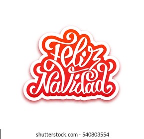 Merry Christmas hand lettering text in spanish on paper label over white background. Vector greeting card design template for winter holidays celebration.