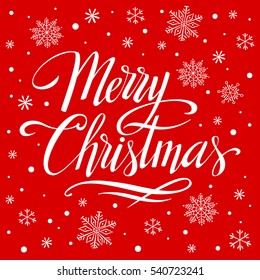 Merry Christmas, hand written lettering, vector template for greeting card, invitation, banner.