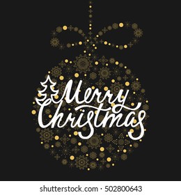 Merry Christmas. Handdrawn inscription for greeting card or invitation. Hand written lettering in ball shape. Holiday design.