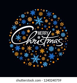 Merry Christmas handwritten lettering. White text on background of circle of snowflakes.Christmas typography isolated on black. Greeting card poster, invitation, banner, flyer template design. Vector.