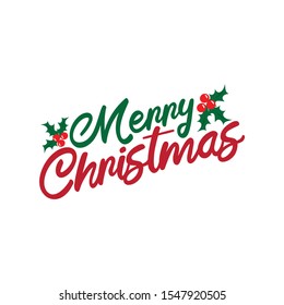 Merry Christmas handwritten text, with mistleole. Good for greeting card and cover print, flyer, poster, t shirt and gift design.