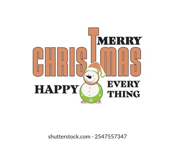 Merry Christmas Happy Everything Typography T shirt Design