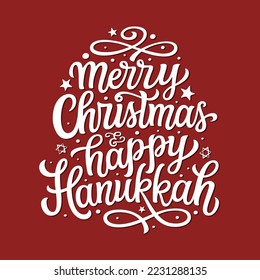 Merry Christmas and happy Hanukkah. Hand lettering text on red background. Vector typography for posters, banners, cards, Christmas decorations