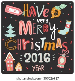 Merry Christmas and Happy New 2016 Year Calligraphic and Typographic Wishes on White Background. Winter Decoration Collection of Holidays Elements. Greeting hand drawn illustration for Xmas