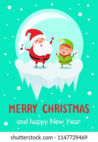 Merry Christmas Happy New Year poster Santa and Elf in glass ball merrily sing carol songs with note sign on paper vector illustration on snowy backdrop