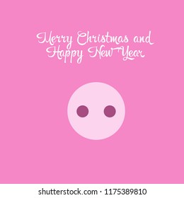 Merry Christmas and Happy new year 2019 pig nose