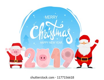 Merry Christmas and Happy New Year. Cartoon funny characters Santa Claus and pig dressed in santa costume. Stylized numbers 2019. Winter landscape. Vector illustration.