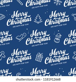 Merry Christmas and Happy New Year seamless pattern. Season greetings typography with hand drawn design elements for wrapping paper prints decoration needs. Vector vintage illustration.