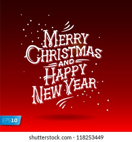 Merry Christmas and Happy New Year Greeting Card, lettering, vector illustration.