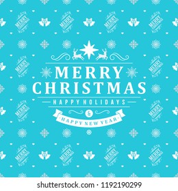 Merry Christmas and Happy New Year. Retro design on seamless background. Vector background for wrapping paper or greeting card