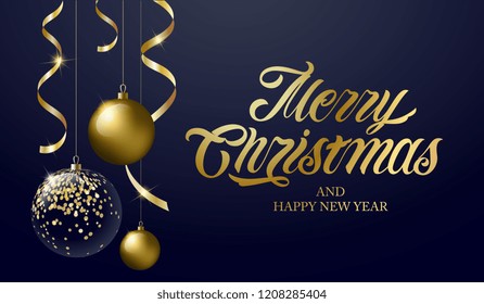 Merry Christmas And Happy New Year Vector Text Calligraphic Lettering Design Card Template With Gold Serpentine, Gold And Transparent Christmas Ball. Vector Text. Design Template Celebration. 