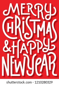 MERRY CHRISTMAS & HAPPY NEW YEAR vector hand lettering greeting card