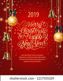 Merry Christmas, Happy New Year lettering with baubles and bells. Christmas greeting card. Handwritten text, calligraphy. For leaflets, brochures, invitations, posters or banners.