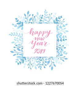 Merry Christmas and Happy New Year vector card. Frame, border with leaves and branches. Greeting cards. Hand drawn lettering phrase for holidays design, posters. Illustration Eps10.