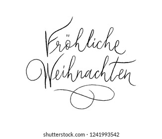 Merry Christmas and Happy New Year. German language. Vector Xmas greeting card ink calligraphy brush lettering.